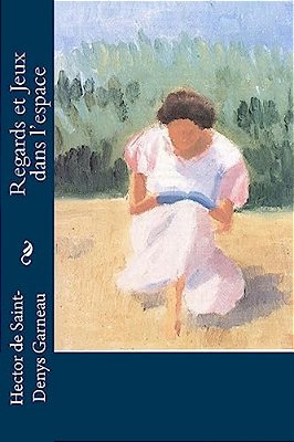 Regards Et Jeux Dans L? Espace-..