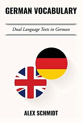German Vocabulary: Dual Language Texts In German-..