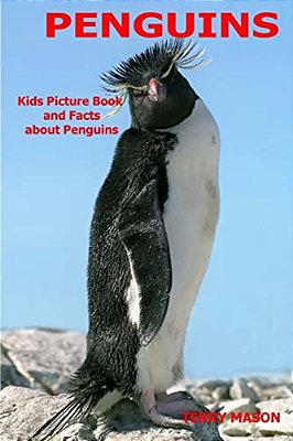 Penguins: Kids Picture Book And Facts About Penguins-..