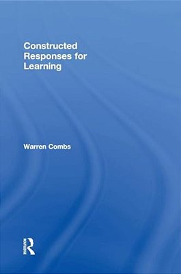 Constructed Responses For Learning-..