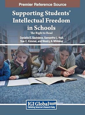 Supporting Students' Intellectual Freedom In Schools: The Right To Read-..