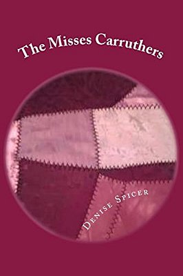The Misses Carruthers-..