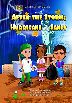 After The Storm: Hurricane Sandy-..