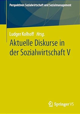 Aktuelle Diskurse In Der Sozialwirtschaft V-..