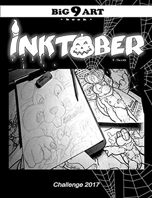 Big 9 Art Book: Inktober Challenge 2017-..