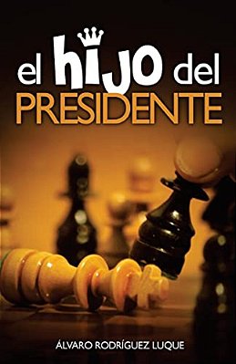 El Hijo Del Presidente-..