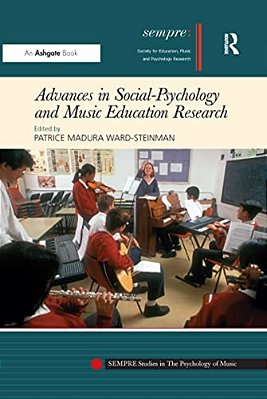 Advances In Social-Psychology And Music Education Research-..