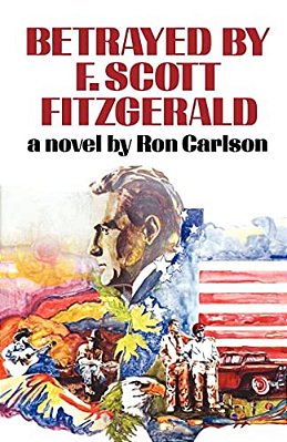 Betrayed By F. Scott Fitzgerald-..