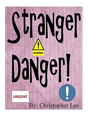 Stranger Danger-..
