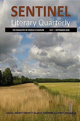 Sentinel Literary Quarterly: The Magazine Of World Literature-..