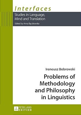 Problems Of Methodology And Philosophy In Linguistics-..