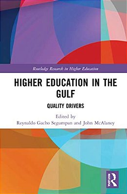 Higher Education In The Gulf: Quality Drivers-..