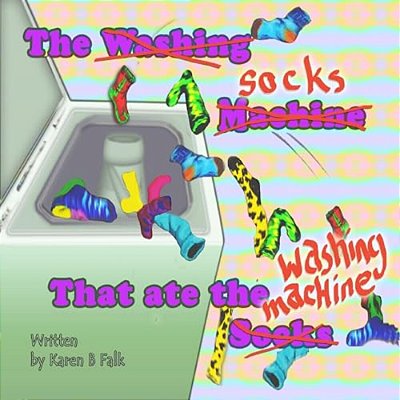 The Socks That Ate The Washing Machine-..