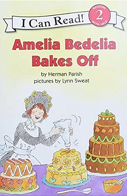 Amelia Bedelia Bakes Off-..