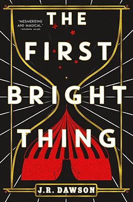 The First Bright Thing-..