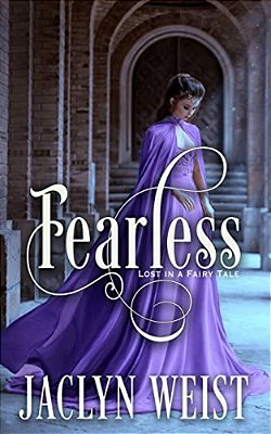Fearless: A Rapunzel Retelling-..