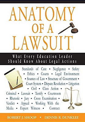 Anatomy Of A Lawsuit: What Every Education Leader Should Know About Legal Actions-..