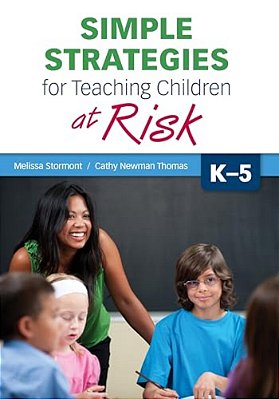 Simple Strategies For Teaching Children At Risk, K-5-..
