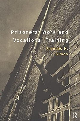 Prisoners' Work And Vocational Training-..