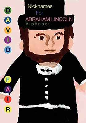 Nicknames For Abraham Lincoln-..