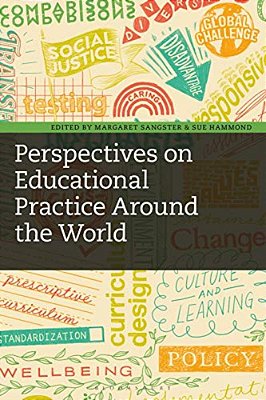 Perspectives On Educational Practice Around The World-..