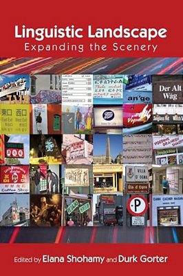 Linguistic Landscape: Expanding The Scenery-..