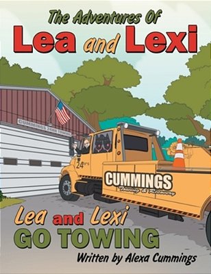 The Adventures Of Lea And Lexi: Lea And Lexi Go Towing-..