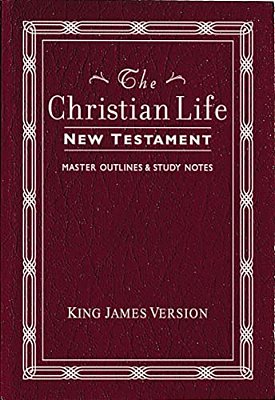 Christian Life New Testament-Kjv: W/Master Outlines-..