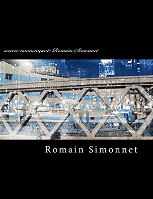 Oeuvre Commençant Romain Simonnet-..