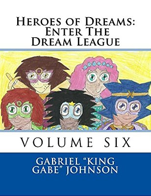 Heroes Of Dreams: Enter The Dream League-..
