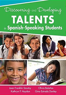 Discovering And Developing Talents In Spanish-Speaking Students-..