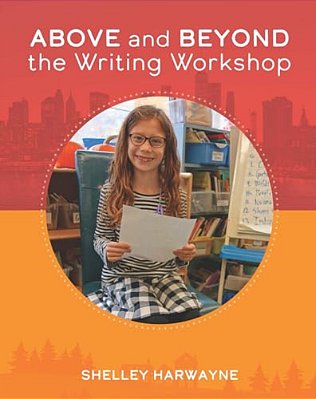 Above And Beyond The Writing Workshop-..