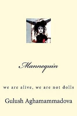 Mannequin: We Are Alive, We Are Not Dolls-..