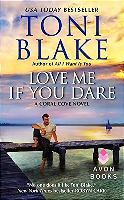 Love Me If You Dare: A Coral Cove Novel-..