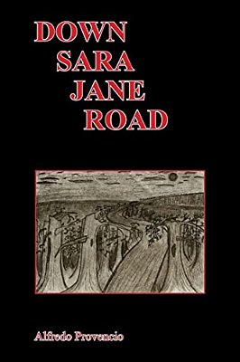 Down Sara Jane Road-..