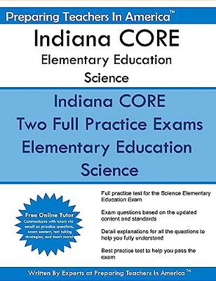 Indiana Core Elementary Education Science: Elementary Education Generalist - Science-..