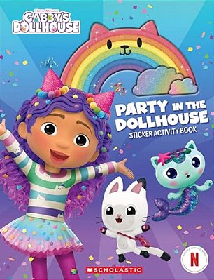 Party In The Dollhouse (Gabby's Dollhouse Sticker Activity Book)-..