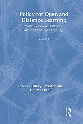 Policy For Open And Distance Learning: World Review Of Distance Education And Open Learning Volume 4-..