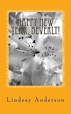 Happy New Year, Beverly!: A Beverly Black Novel-..