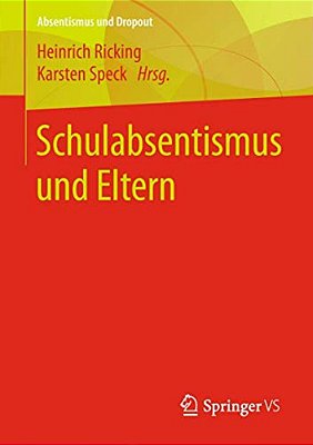 Schulabsentismus Und Eltern-..