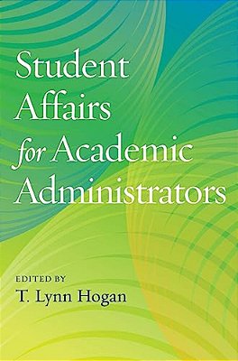 Student Affairs For Academic Administrators-..