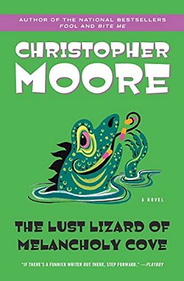 The Lust Lizard Of Melancholy Cove-..