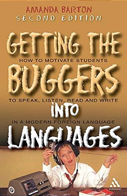 Getting The Buggers Into Languages 2ND Edition-..