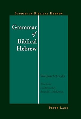 Grammar Of Biblical Hebrew-..