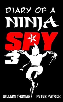 Diary Of A Ninja Spy 3: Ninja Ghost Attack!-..