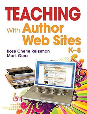 Teaching With Author Web Sites, K-8-..