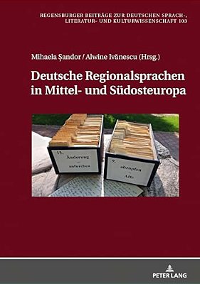 Deutsche Regionalsprachen In Mittel- Und Suedosteuropa-..