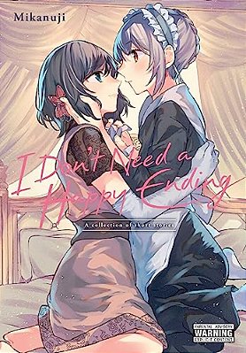 I Don't Need A Happy Ending: A Collection Of Short Stories-..