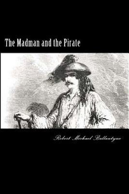 The Madman And The Pirate-..