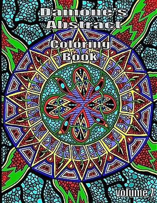Damones Abstract Coloring Book 7: Adult Coloring Book-..